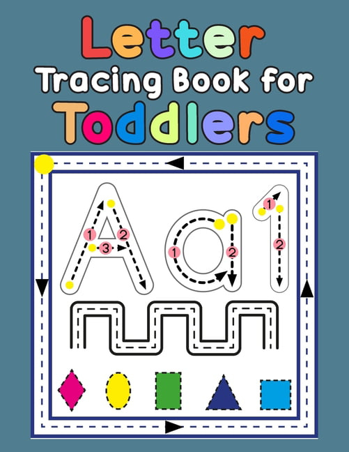 Letter Tracing Book For Toddlers First Learn To Write Practice 