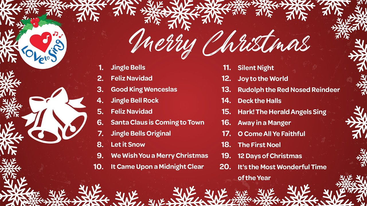 Best Christmas Songs With Lyrics 🎄 Merry Christmas 🔔 for Alphabetical List Of Traditional Christmas Songs