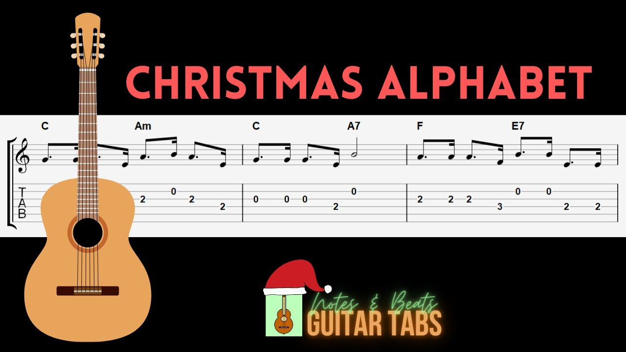 Christmas Alphabet Guitar Tab regarding Christmas Alphabet Chords