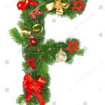 Christmas Alphabet Letter F Stock Photo 63657355 | Shutterstock Pertaining To Christmas Alphabet Letter F