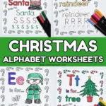 Christmas Alphabet Worksheets (26 Free Pages) With Christmas Alphabet Printables