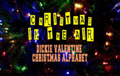 Dickie Valentine - Christmas Alphabet for Christmas Alphabet Dickie Valentine Lyrics