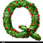 Holiday Font Letter Q As A Festive Winter Season Decorated Garland Inside Christmas Alphabet Letter Q