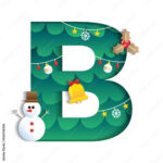 Letter B Alphabet Font Cute Merry Christmas Concept Mistletoe Bell With Christmas Alphabet Letter B