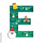 Letter E Alphabet Font Cute Merry Christmas Concept Bell Santa In Christmas Alphabet Letter E