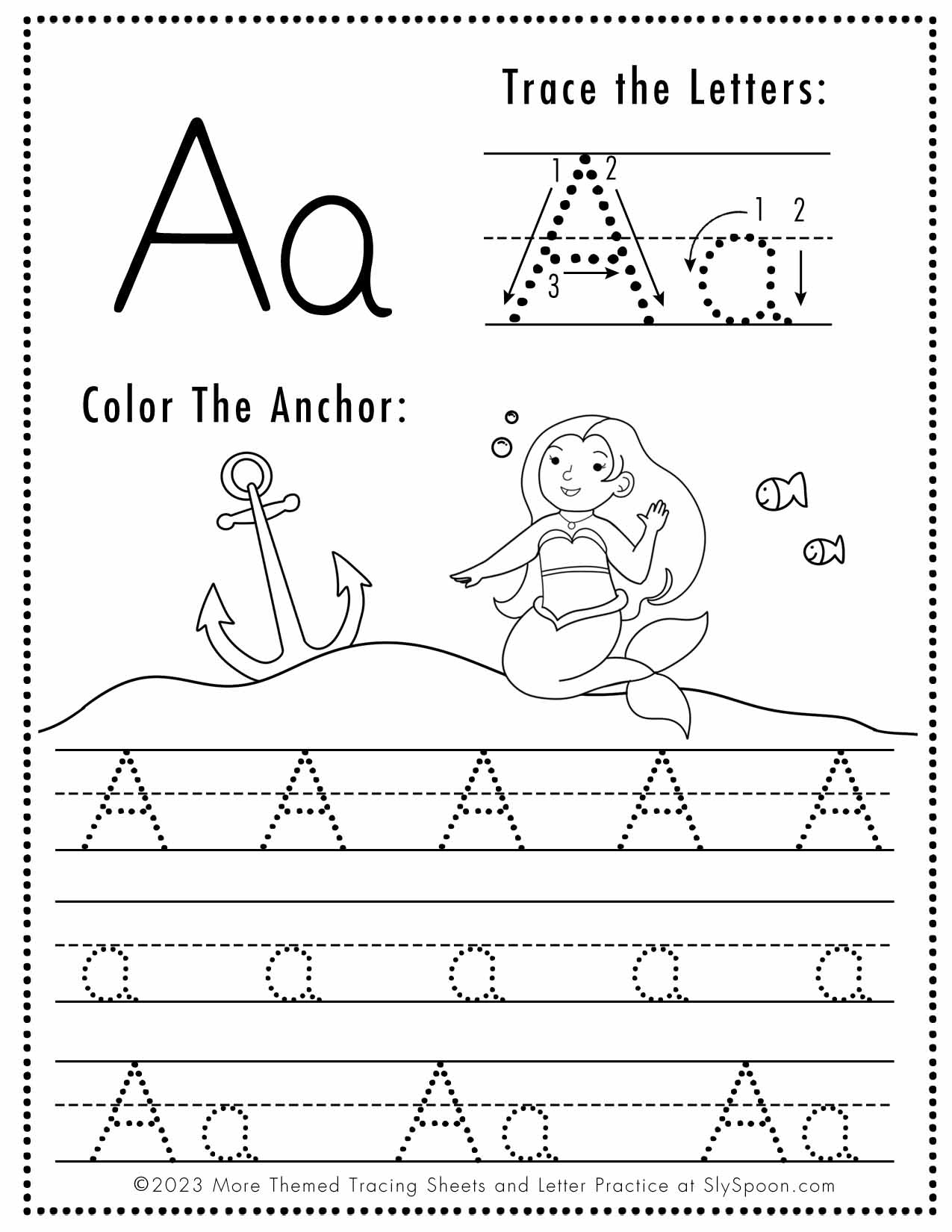 Free Letter A Tracing Worksheets (Mermaid Themed) - Sly Spoon throughout Tracing The Letter A Worksheets