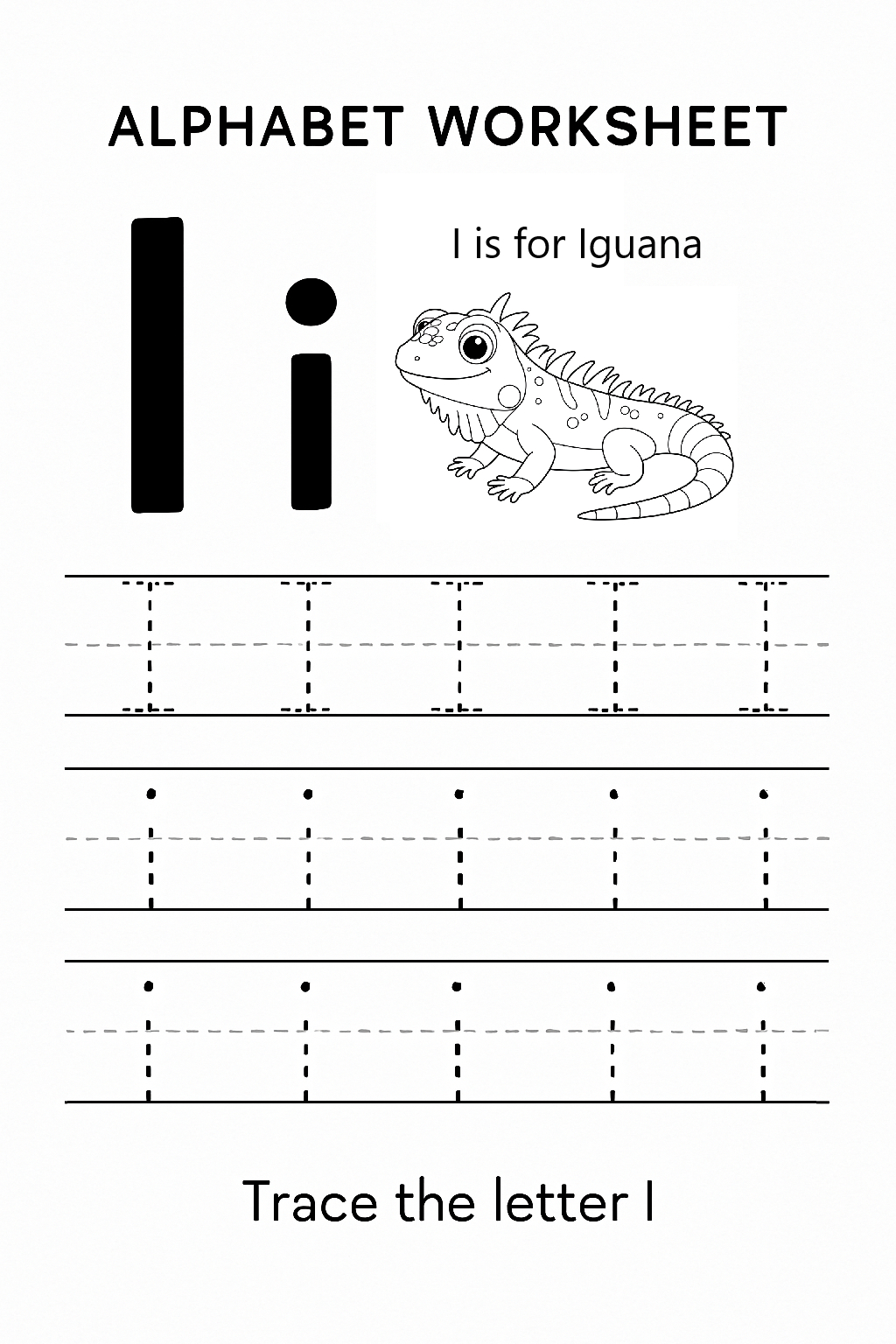 Letter I Worksheet For Preschoolers - I Is For Iguana - Preschool pertaining to Tracing The Letter I Worksheets For Preschool
