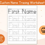 Name Tracing Custom Worksheet / Personalized First Name Tracing With Custom Letter Tracing Worksheets