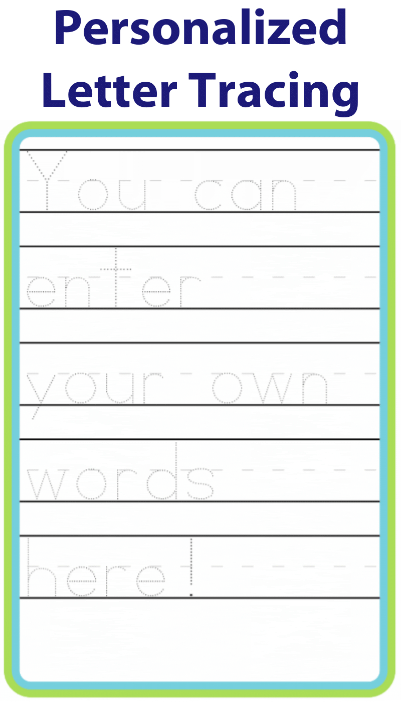 Name Tracing Worksheet Generator Personalized Name Tracing Sheets in Create Your Own Letter Tracing Worksheets