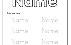 Printable Preschool Tracing Worksheets: Name Tracing with Name Letter Tracing Worksheets Free